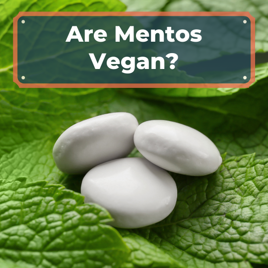 Are Mentos Vegan