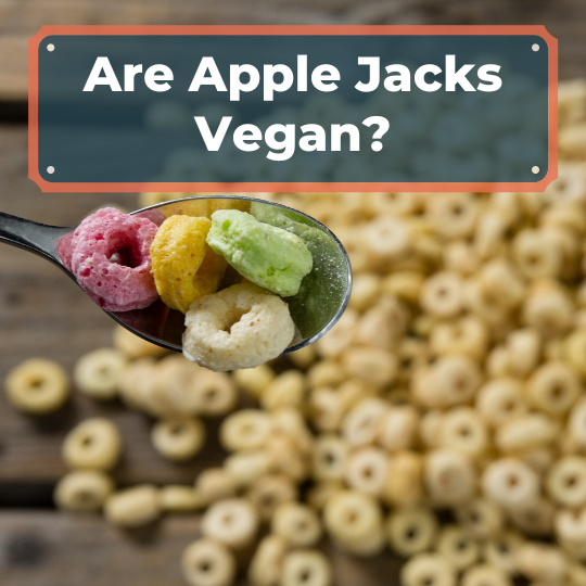 Are Apple Jacks Vegan