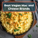 10 Best Vegan Mac and Cheese Brands (2022)
