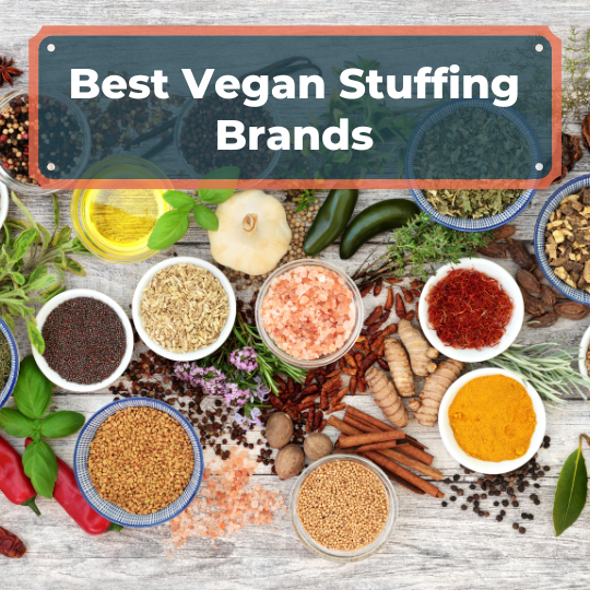 Best Vegan Stuffing Brands